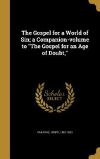 GOSPEL FOR A WORLD OF SIN A CO