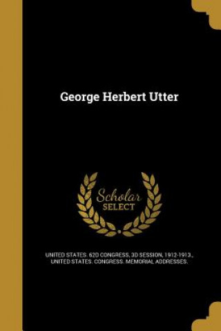 GEORGE HERBERT UTTER