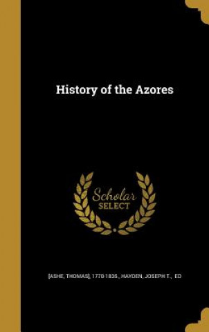 HIST OF THE AZORES
