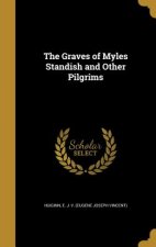 GRAVES OF MYLES STANDISH & OTH