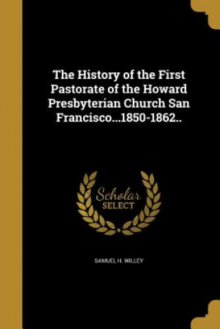 HIST OF THE 1ST PASTORATE OF T