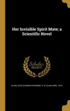 HER INVISIBLE SPIRIT MATE A SC
