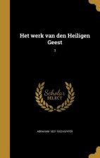 DUT-HET WERK VAN DEN HEILIGEN