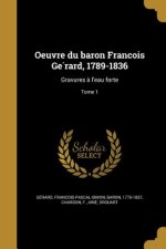 FRE-OEUVRE DU BARON FRANC OIS