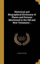 HISTORICAL & BIOGRAPHICAL DICT