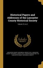 HISTORICAL PAPERS & ADDRESSES
