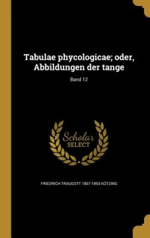 GER-TABULAE PHYCOLOGICAE ODER