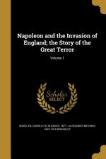NAPOLEON & THE INVASION OF ENG