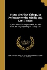 PRIMA THE 1ST THINGS IN REF TO