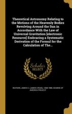 THEORETICAL ASTRONOMY RELATING
