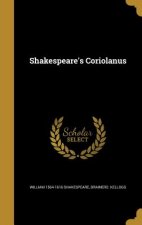 SHAKESPEARES CORIOLANUS