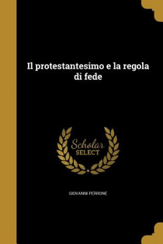 ITA-PROTESTANTESIMO E LA REGOL