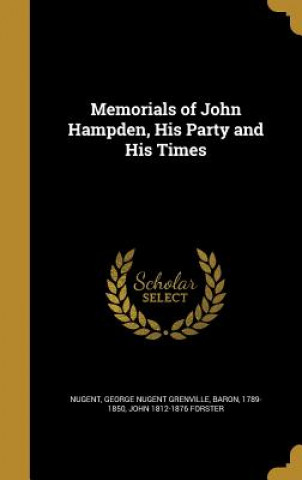 MEMORIALS OF JOHN HAMPDEN HIS