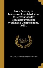 LAWS RELATING TO INSURANCE ANN
