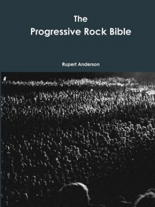 Progressive Rock Bible
