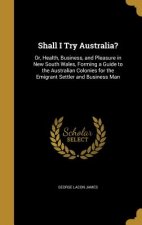 SHALL I TRY AUSTRALIA
