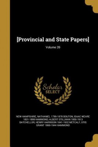 PROVINCIAL & STATE PAPERS VOLU