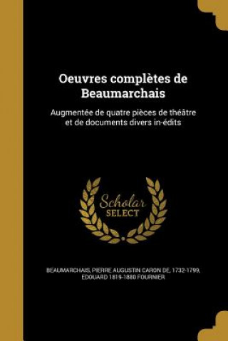 FRE-OEUVRES COMPLETES DE BEAUM