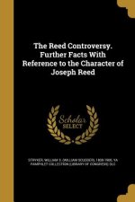 REED CONTROVERSY FURTHER FACTS
