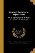 SPIRITUAL EVOLUTION OR REGENER