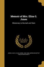 MEMOIR OF MRS ELIZA G JONES