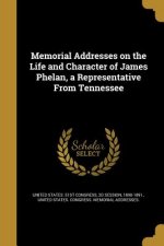 MEMORIAL ADDRESSES ON THE LIFE