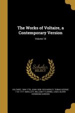 WORKS OF VOLTAIRE A CONTEMP VE
