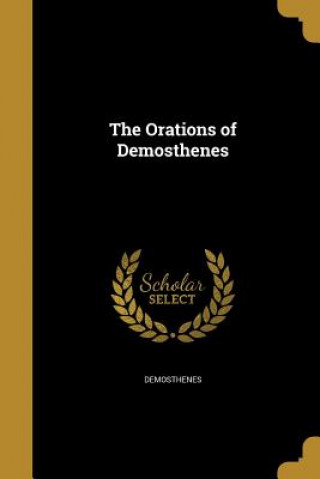 ORATIONS OF DEMOSTHENES