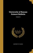 UNIV OF KANSAS SCIENCE BULLETI