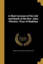 SHORT ACCOUNT OF THE LIFE & DE