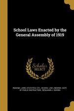 SCHOOL LAWS ENACTED BY THE GEN