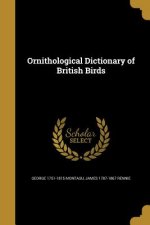 ORNITHOLOGICAL DICT OF BRITISH