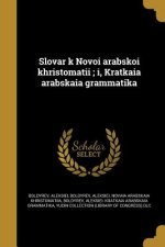 RUS-SLOVAR K NOVOI ARABSKOI KH