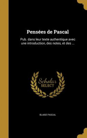 FRE-PENSEES DE PASCAL