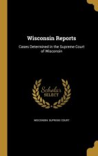 WISCONSIN REPORTS