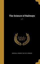 SCIENCE OF RAILWAYS V 7