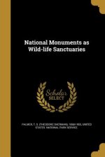 NATL MONUMENTS AS WILD-LIFE SA