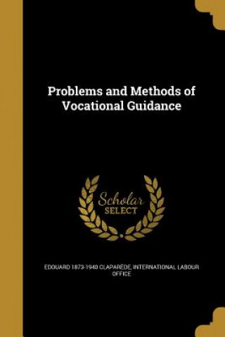PROBLEMS & METHODS OF VOCATION