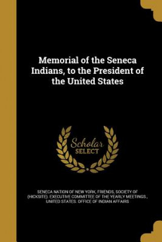 MEMORIAL OF THE SENECA INDIANS