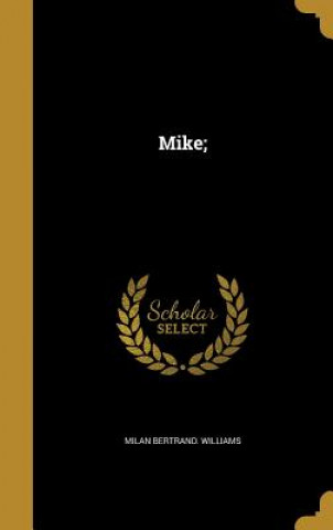 MIKE
