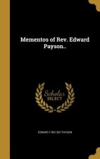 MEMENTOS OF REV EDWARD PAYSON