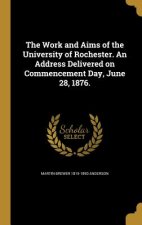 WORK & AIMS OF THE UNIV OF ROC