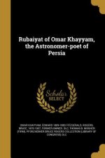 RUBAIYAT OF OMAR KHAYYAM THE A