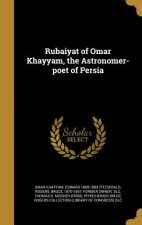 RUBAIYAT OF OMAR KHAYYAM THE A