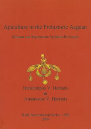 Apiculture in the Prehistoric Aegean