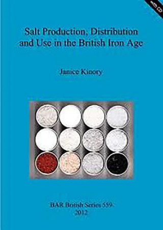 Salt production, distribution and use in the Britsh Iron Age