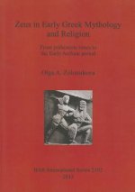 Zeus in Early Greek Mythology and Religion