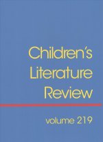 Children's Literature Review: Excerts from Reviews, Criticism, and Commentary on Books for Children and Young People
