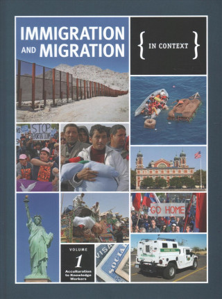 Immigration and Migration: In Context: 2 Volume Set