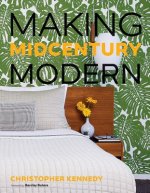 Making Midcentury Modern